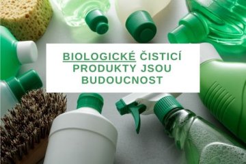 Pozvěte bakterie k sobě domů – biologické čisticí produkty jsou budoucnost